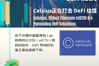 【Celsisus, Staked Ethereum (stETH) Are Pummeling DeFi Valuations】