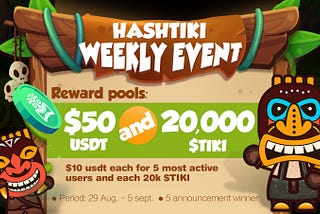 🤩HASHTIKI WEEKLY EVENT🤩