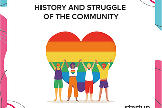 LGBTQ : History and Struggle