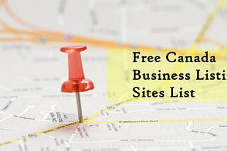 High DA Canada Local Business Listing Sites List for Best Local SEO Result