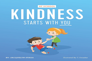 Kindness Start With You