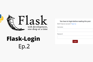 Flask-Login/Logout สร้างระบบ Authentication Systems — [ Ep.2]