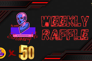 StreamingArt Weekly Raffle