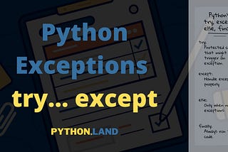 Python Exceptions: A Complete Tutorial