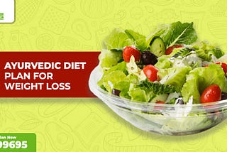 Ayurvedic diet plan for weight loss