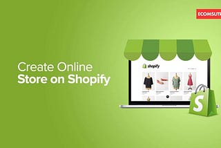 How to setup a shopify store 2022