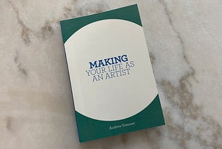 The Book You Need If You’re an Artist