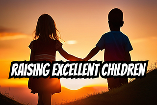 An Interview with Matthew and Audra Karam: Unlocking the Secrets to Raising Excellent Children —…