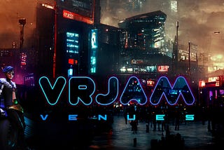 VRJAM reveals ‘VRJAM Venues’, the world’s first digital real estate exchange for the metaverse