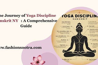 What Is Yoga Discipline Sanskrit Called?