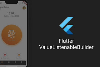 Flutter: ValueListenableBuilder