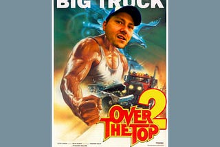 People used to call me ‘Big Truck’