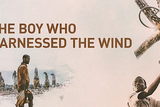 “The boy who harnessed the wind” this movie motivates you to achieve your educational goals?