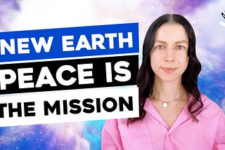 Spiritual Awakening: Peace Is The Mission #NewEarthOrder