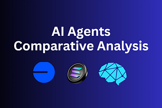 Comparative Analysis of the AI Agent Ecosystems of Three Major Chains, Base Chain, Solana Chain…