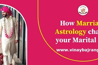 How Marriage Astrology Can Improve Your Married Life