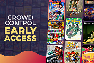 Introducing Crowd Control Early Access Games