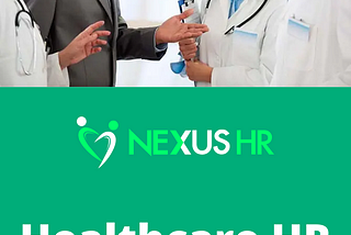The Importance And Need For Healthcare HR Jobs
