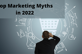 Marketing Myths in Manufacturing