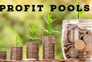 Profit Pools: An Industry Level Strategic Framework!
