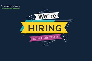 Internship Opportunity at Swachhcoin