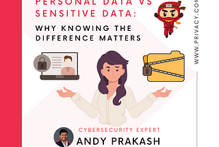 The Ninja Sensei’s Logbook: Personal Data vs Sensitive Data: Why Knowing the Difference Matters