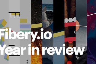 Fibery.io 2021 year in review