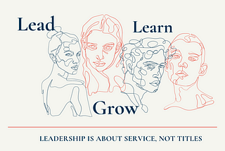 leadership, learn, grow