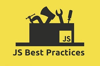 JavaScript Best Practices for Readable and Maintainable Code