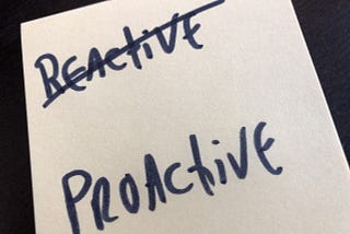 When you do your security reactive, it’s too late. Do it proactive.