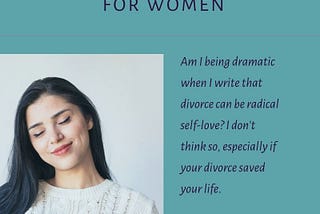 Title image, opinion: divorce can be radical self-love for women