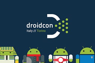 Droidcon Torino 2018