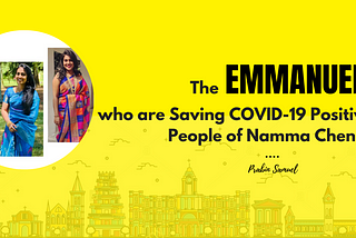 The EMMANUELS who are Saving COVID-19 People of Namma Chennai