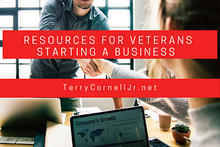 Resources for Veterans Starting A Business