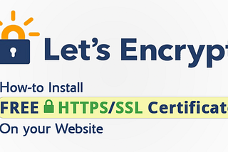 Secure Apache with Let’s Encrypt Free SSL Certificate