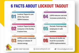 6 Facts about Lockout Tagout