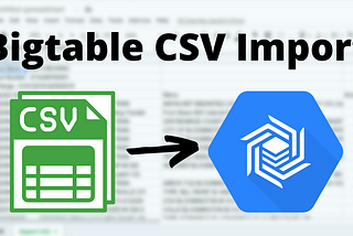 Easy CSV importing into Cloud Bigtable