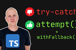 Simplify TypeScript Error Handling with the Attempt Pattern