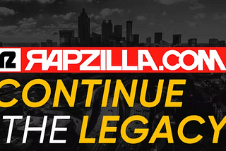 Rapzilla.com Continue the Legacy