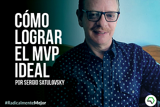 Cómo lograr el MVP ideal