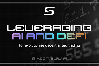 Leveraging AI and DeFi to revolutionize decentralized trading