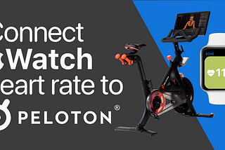 How To Use Your Apple Watch As A Heart Rate Monitor With Peloton