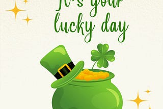 The Luck of the Irish