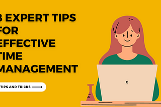 Boost Your Efficiency: 8 Expert Tips for Effective Time Management for Software Developers