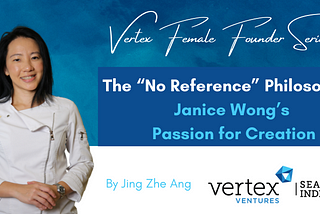 Janice Wong — Founder of the forward thinking confectionary company brand committed to creating wonderful food experiences for consumers