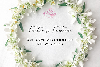 Get 30% Discount on All Wreaths at Festivus Festoons