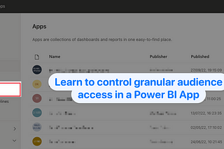 Fine tuning audiences in Power BI Apps