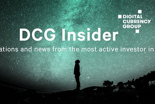 Welcome to the world, DCG Insider!