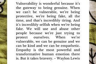 Vulnerability is not Weak. {Video & Podcast}