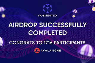 Augmented Finance Airdrop on Avalanche Has Finished